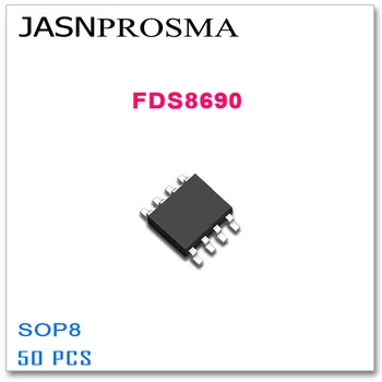 JASNPROSMA FDS8690 SOP8 50PCS 30 V 14A N-Kanalo 8690 Aukštos kokybės FDS