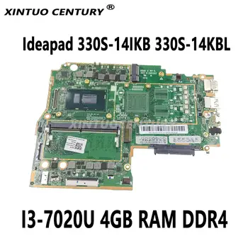 5B20S69517 5B20R27416 Lenovo Ideapad 330S-14IKB 330S-14KBL Nešiojamojo kompiuterio pagrindinę plokštę su SR3LD I3-7020U 4GB RAM DDR4 100% testas