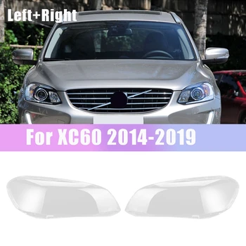 Kairė + tinka Volvo XC60 2014-2019 Automobilių Žibintų Objektyvo Dangtelis Priekinių Žibintų lempų gaubtų Lempos Korpuso Dangtelį, Aišku