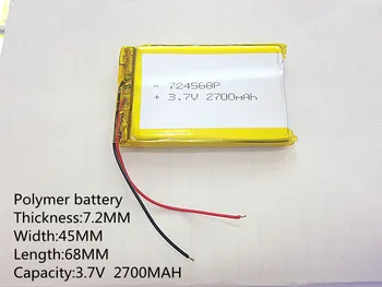 3.7 V,2700mAH,724568 PLIB ( polimeras ličio jonų baterija ) Li-ion baterija tablet pc,GPS,mp3,mp4,mobilųjį telefoną,garsiakalbis Nuotrauka 2